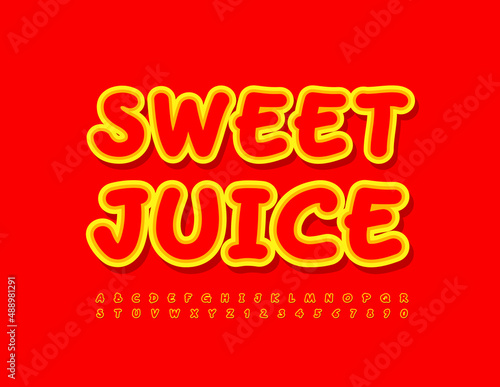 Vector creative Emblem Sweet Juice. Bright Handwritten Font. Artistic Alphabet Letters and Numbers set. 