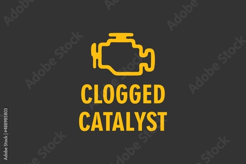 Check engine icon with Clogged Catalyst warning message