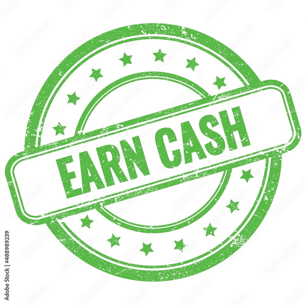 EARN CASH text on green grungy round rubber stamp. EARN CASH text on green grungy round rubber stamp.