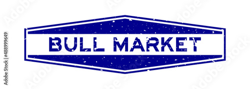 Grunge blue bull market word hexagon rubber seal stamp on white background