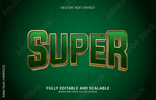 editable text effect, Super style