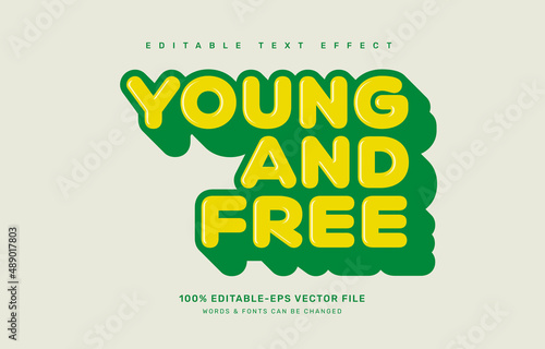 Young and free editable text effect template