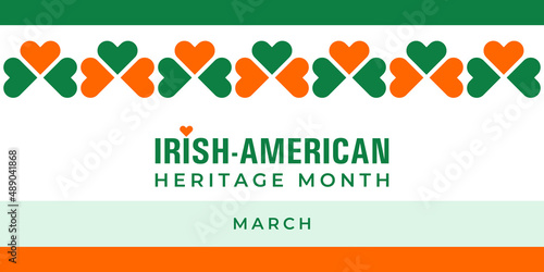 Irish-American Heritage Month. Vector illustrationin the colors of the flag of Ireland. Abstract trend design for banner, poster, card and social media with text Irish-American Heritage Month, march.