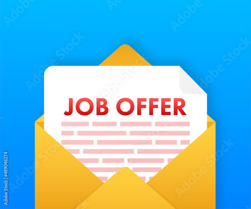 Envelope with Job offer message. Recruitment, Candidates. Work search success. Vector stock illustration.