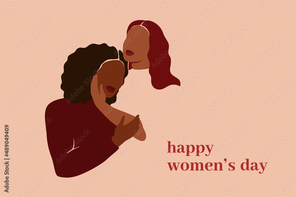 Two women hug and support each other. Womens day card with Strong and brave girls. Sisterhood and females friendship. Vector illustration