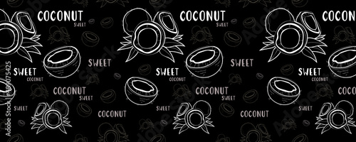 Vector fruit pattern with coconut illustration, black background, chalkboard with words, blackboards