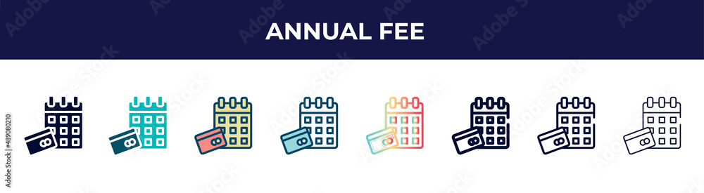 Naklejka premium annual fee icon in 8 styles. line, filled, glyph, thin outline, colorful, stroke and gradient styles, annual fee vector sign. symbol, logo illustration. different style icons set.