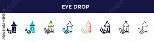 eye drop icon in 8 styles. line, filled, glyph, thin outline, colorful, stroke and gradient styles, eye drop vector sign. symbol, logo illustration. different style icons set.