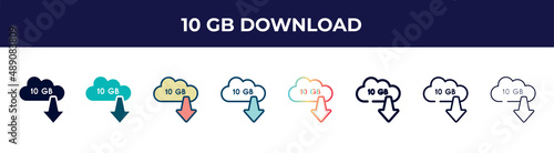 10 gb download icon in 8 styles. line, filled, glyph, thin outline, colorful, stroke and gradient styles, 10 gb download vector sign. symbol, logo illustration. different style icons set.