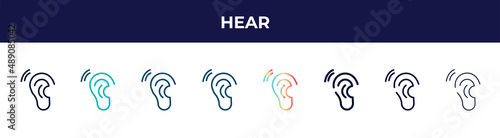 hear icon in 8 styles. line, filled, glyph, thin outline, colorful, stroke and gradient styles, hear vector sign. symbol, logo illustration. different style icons set.