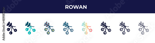 rowan icon in 8 styles. line, filled, glyph, thin outline, colorful, stroke and gradient styles, rowan vector sign. symbol, logo illustration. different style icons set.