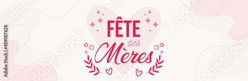 Fête des mères - Bannière, célébration familiale, bonne fête maman