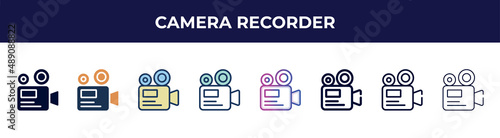 camera recorder icon in 8 styles. line, filled, glyph, thin outline, colorful, stroke and gradient styles, camera recorder vector sign. symbol, logo illustration. different style icons set.