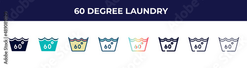 60 degree laundry icon in 8 styles. line, filled, glyph, thin outline, colorful, stroke and gradient styles, 60 degree laundry vector sign. symbol, logo illustration. different style icons set.