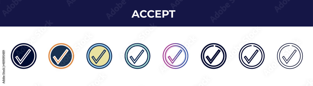 accept icon in 8 styles. line, filled, glyph, thin outline, colorful, stroke and gradient styles, accept vector sign. symbol, logo illustration. different style icons set. accept icon in 8 styles. line, filled, glyph, thin outline, colorful, stroke and gradient styles, accept vector sign. symbol, logo illustration. different style icons set.
