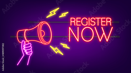 Megaphone label with register now. Neon icon. Web design. Vector stock illustration