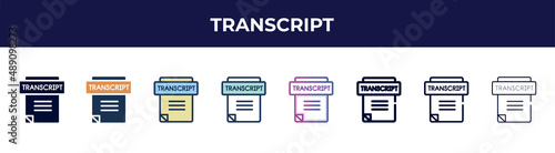 transcript icon in 8 styles. line, filled, glyph, thin outline, colorful, stroke and gradient styles, transcript vector sign. symbol, logo illustration. different style icons set.