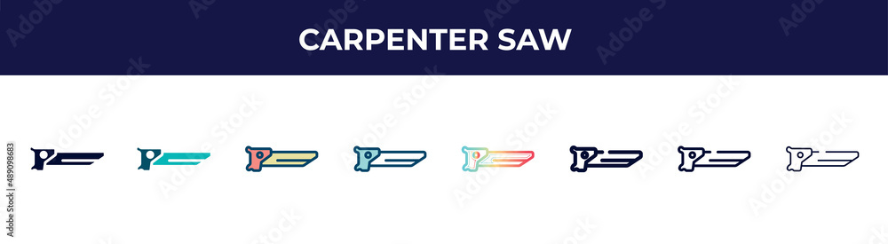 carpenter saw icon in 8 styles. line, filled, glyph, thin outline, colorful, stroke and gradient styles, carpenter saw vector sign. symbol, logo illustration. different style icons set.