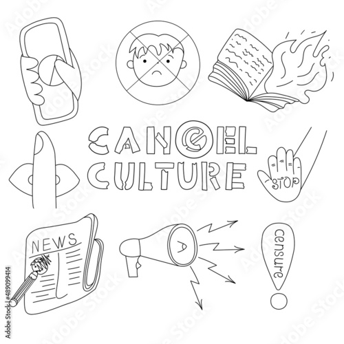 Cancel culture. Hand drawn Doodle set. Black and white vector illustration