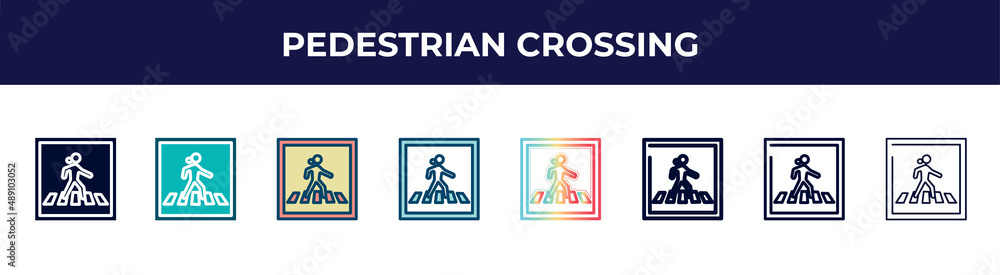 pedestrian crossing icon in 8 styles. line, filled, glyph, thin outline, colorful, stroke and gradient styles, pedestrian crossing vector sign. symbol, logo illustration. different style icons set. pedestrian crossing icon in 8 styles. line, filled, glyph, thin outline, colorful, stroke and gradient styles, pedestrian crossing vector sign. symbol, logo illustration. different style icons set.