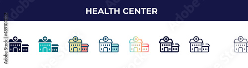 health center icon in 8 styles. line, filled, glyph, thin outline, colorful, stroke and gradient styles, health center vector sign. symbol, logo illustration. different style icons set.