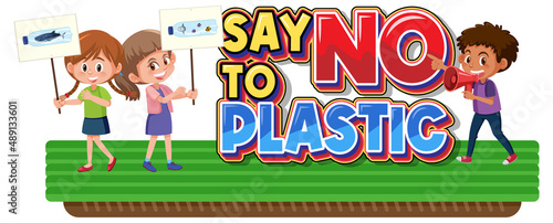 Say no to plastic logo banner with children cartoon