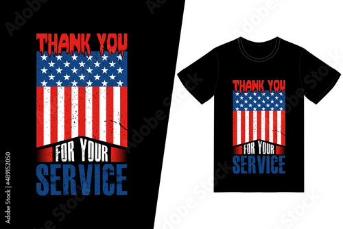 Thank you for your service t-shirt design. Memorial day t-shirt design vector. For t-shirt print and other uses.