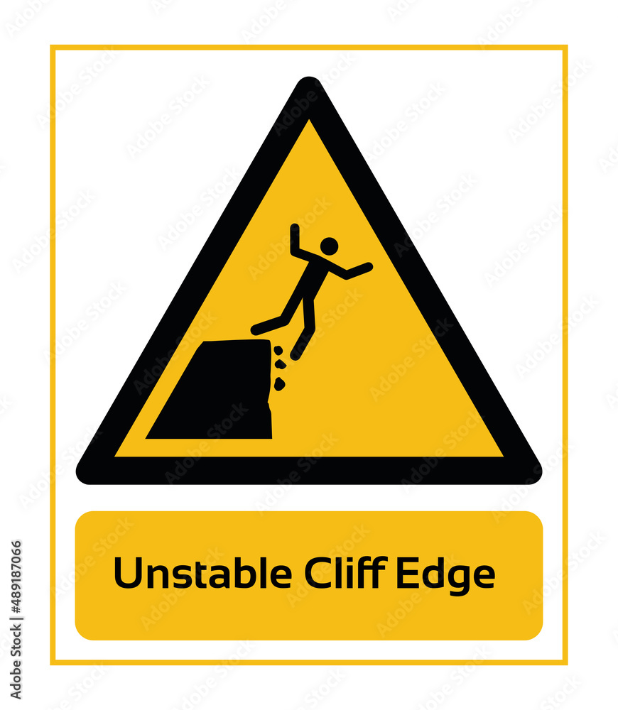 Unstable Cliff Edge. Warning Signs. ISO 7010 Sign. Signs of Danger And Alerts. Caution Signs. Unstable Cliff Edge. Warning Signs. ISO 7010 Sign. Signs of Danger And Alerts. Caution Signs.