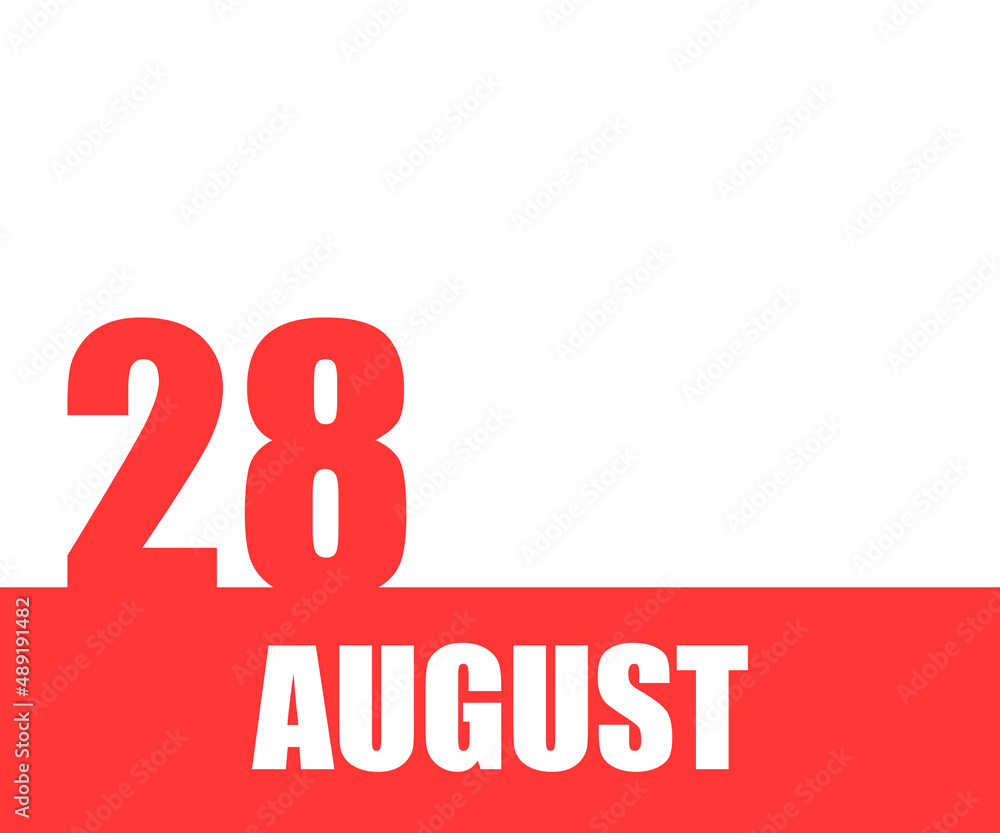 August. 28th day of month, calendar date. Red numbers and stripe with white text on isolated background. Concept of day of year, time planner, summer month August. 28th day of month, calendar date. Red numbers and stripe with white text on isolated background. Concept of day of year, time planner, summer month