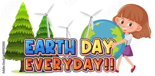 Earth Day Everyday logo banner with a girl holding earth globe