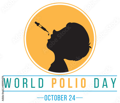 World Polio Day Occtober 24 typography design