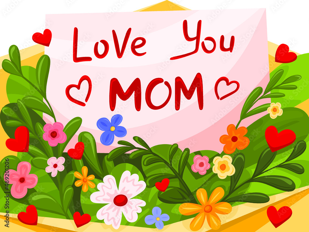 Love you mom card in bright flower bouquet. Vector illustration with calligraphy for mother's day Love you mom card in bright flower bouquet. Vector illustration with calligraphy for mother's day