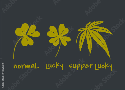 t-shirt print with marijuana leaf and clover, normal, lucky, super lucky
