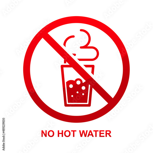 No hot water sign isolated on white background vector illustration.