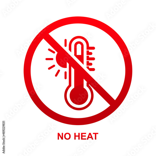 No heat sign isolated on white background vector illustration.