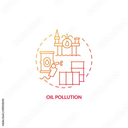 Oil pollution red gradient concept icon. Persistent ecological effects abstract idea thin line illustration. Oceanic oil and petroleum spills. Isolated outline drawing. Myriad Pro-Bold font used