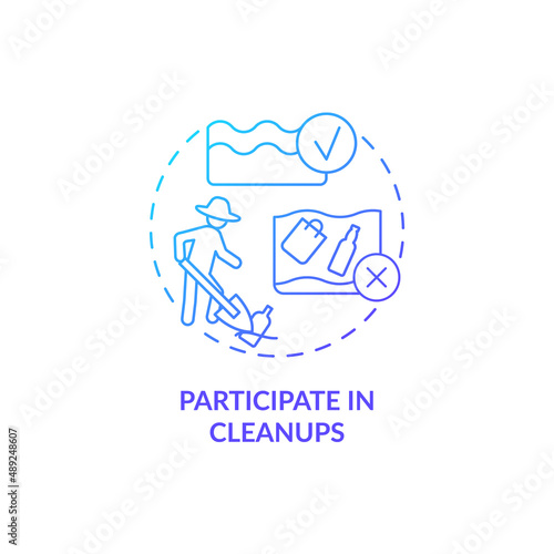 Participate in cleanups blue gradient concept icon. Protecting marine life abstract idea thin line illustration. Water pollution prevention. Isolated outline drawing. Myriad Pro-Bold font used