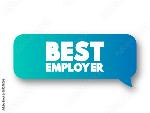 Best Employer text message bubble, concept background