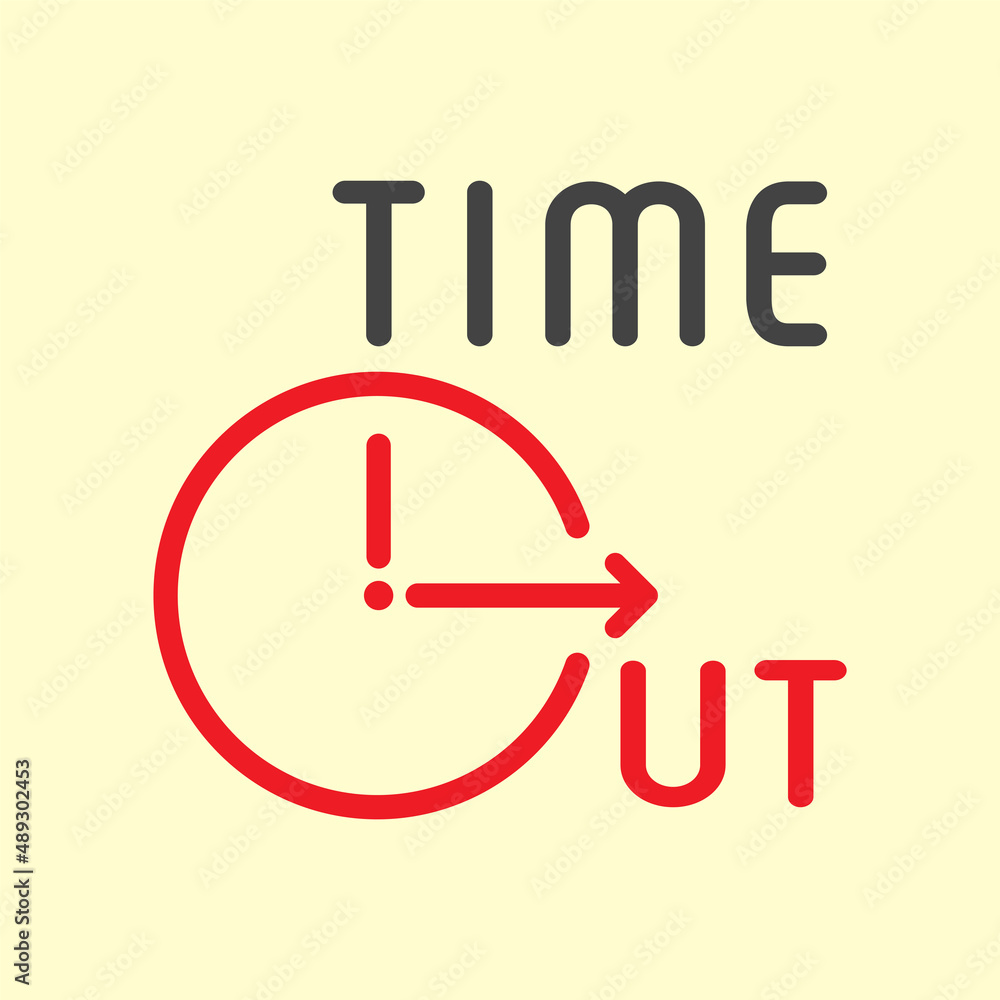 Time out typographic design. Combination of clock and quit icon as a gimmick of time. Vector illustration outline flat design style. Time out typographic design. Combination of clock and quit icon as a gimmick of time. Vector illustration outline flat design style.