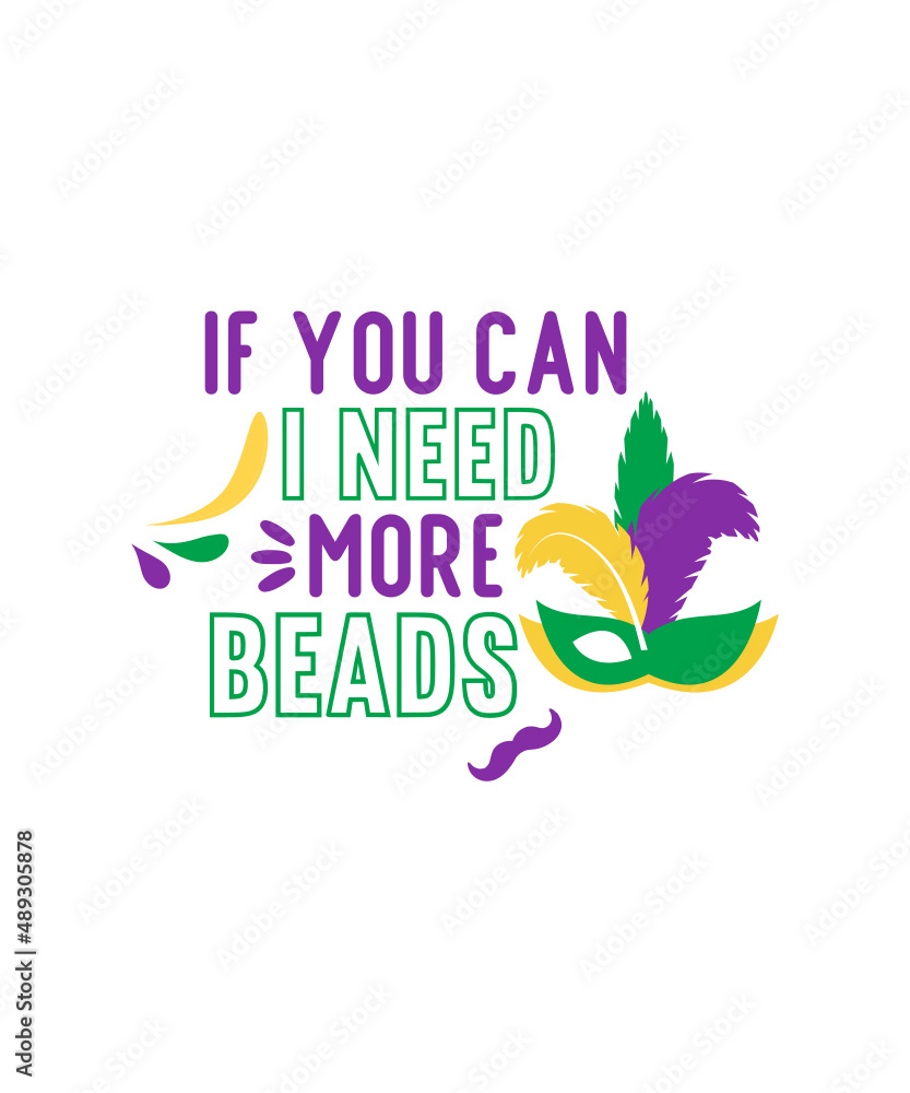 Obraz premium Mardi Gras SVG Bundle, Fat Tuesday Svg, Carnival Svg, Funny Mardi Gras SVG, Beads Bling Svg, king cake, Svg files for cricut, Silhouette