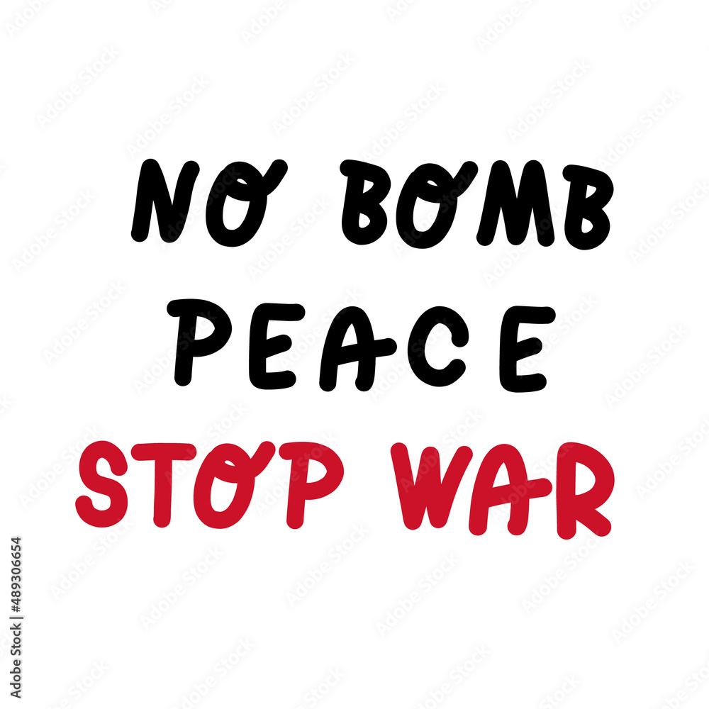 No war slogan coloured in blue and yellow color as ukranian flag. Stop fight between countries. Anti-war phrase, peace symbol. Poster for articles, t-shirts, web, print against aggression and violence No war slogan coloured in blue and yellow color as ukranian flag. Stop fight between countries. Anti-war phrase, peace symbol. Poster for articles, t-shirts, web, print against aggression and violence