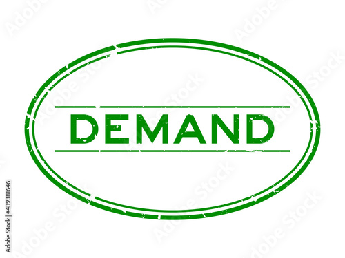 Grunge green demand word oval rubber seal stamp on white background