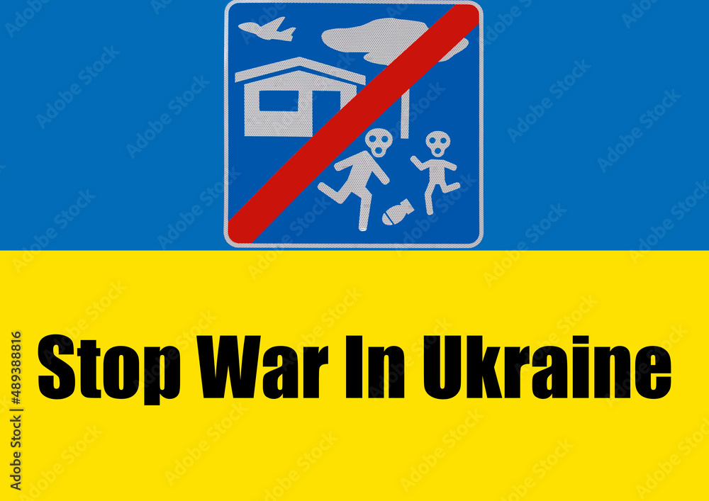 Fototapeta premium Stop War in Ukraine written on flag background. Third world war concept