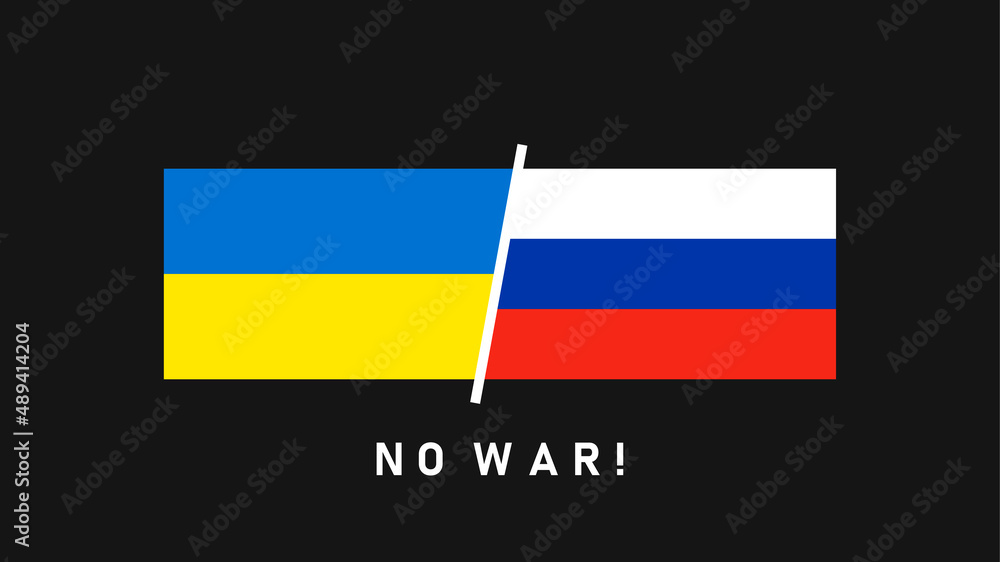 Obraz premium No war. Conflict between Russia and Ukraine. Attack on Ukraine. Flag of Ukraine and Russia. Vector illustration