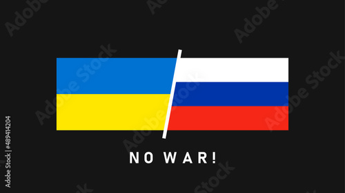 No war. Conflict between Russia and Ukraine. Attack on Ukraine. Flag of Ukraine and Russia. Vector illustration