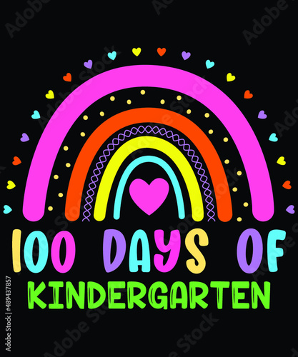 100 Days of Kindergarten Rainbow Shirt SVG, 100 Days Rainbow Shirt SVG, 100 Days of Kindergarten Shirt SVG, 100 Days of School Shirt Template