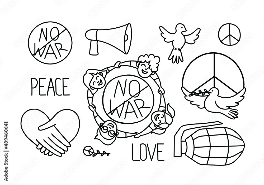 There is no war. A set of drawings in doodle style. Contour anti-war linear illustration of protesting people, peace symbol, dove, reconciliation, handshake, weapons. Hand drawn creative art
