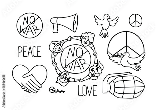 There is no war. A set of drawings in doodle style. Contour anti-war linear illustration of protesting people, peace symbol, dove, reconciliation, handshake, weapons. Hand drawn creative art