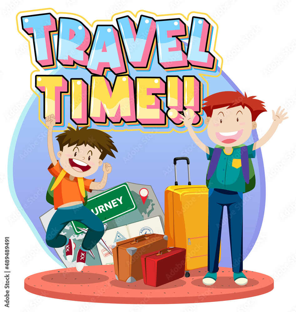 Travel time typography logo with travelers cartoon characters Travel time typography logo with travelers cartoon characters