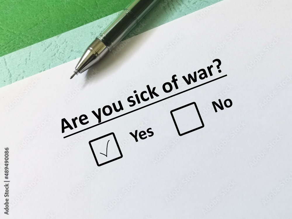 Question about war Question about war